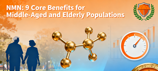 NMN: 9 Core Benefits for Middle-Aged and Elderly Populations
